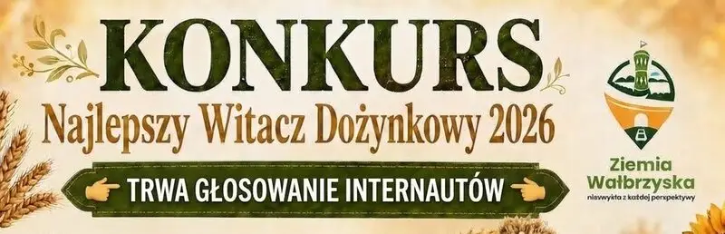 Rozpoczęło się głosowanie na „Najlepszy Witacz Dożynkowy 2026 w Powiecie Wałbrzyskim”