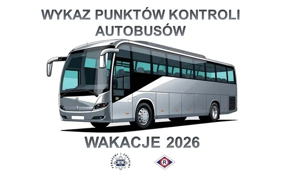 Punkty kontroli autobusów na wakacje 2026