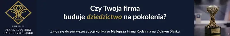 Konkurs na Najlepszą Firmę Rodzinną na Dolnym Śląsku