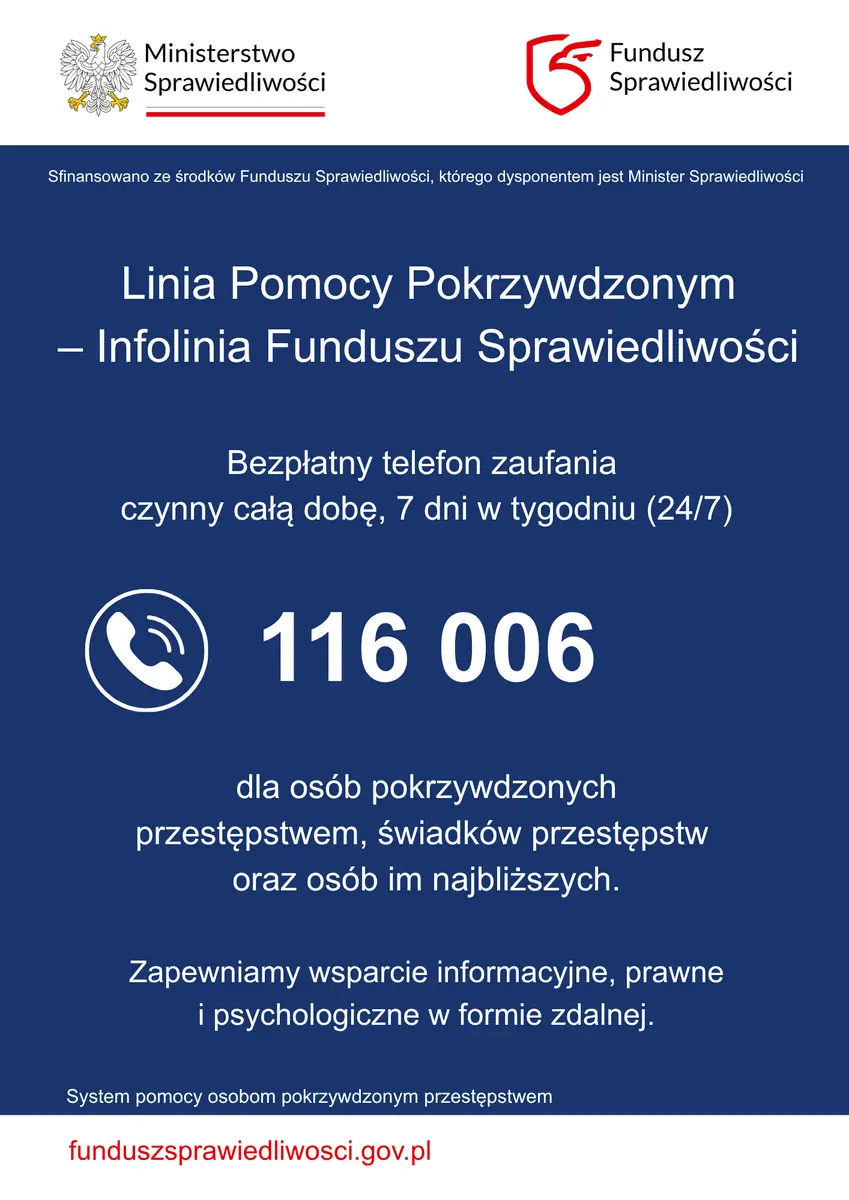 Całodobowa Linia Pomocy 116 006 dla osób pokrzywdzonych przestępstwem
