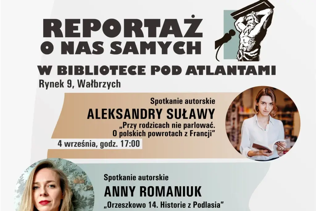 Wrzesień w Bibliotece pod Atlantami: Spotkania w ramach cyklu 'Reportaż o nas samych'